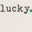 Lucky