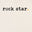 Rock Star