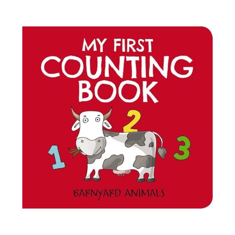 My First Counting Book: Barnyard Animals