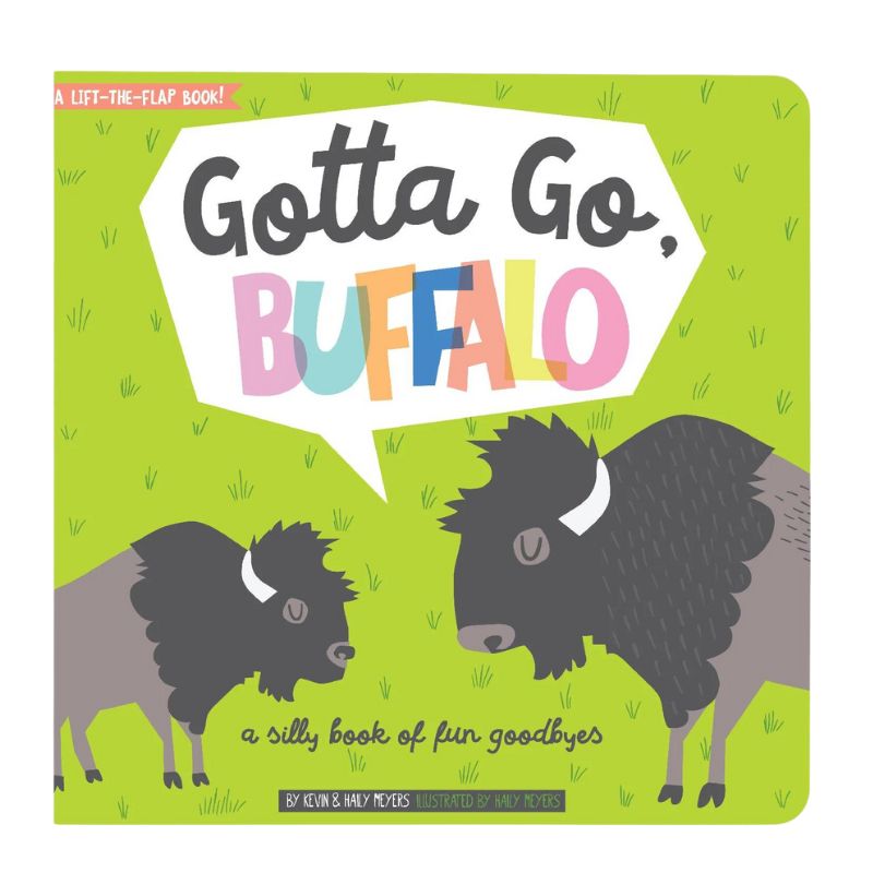 Gotta Go, Buffalo! Children's Board Book