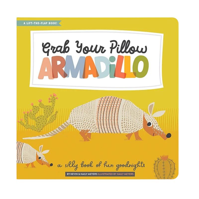 Grab Your Pillow, Armadillo Board Book