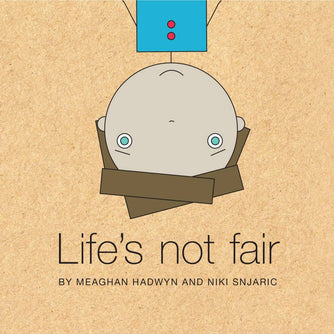 Life's Not Fair Book uniq