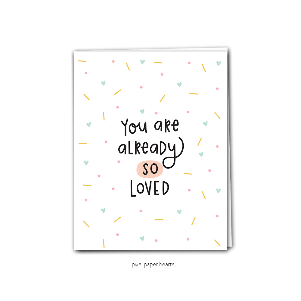 Card - Already So Loved uniq