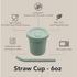 Silicone Straw Cup - 6 Oz