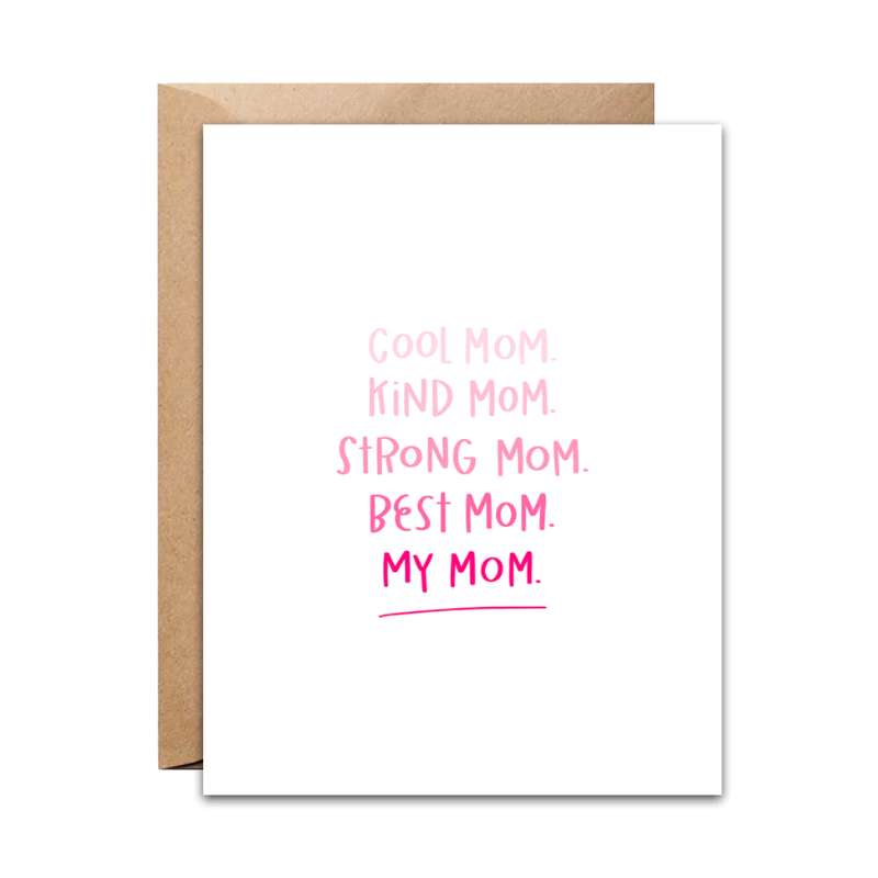 My Mom Greeting Card