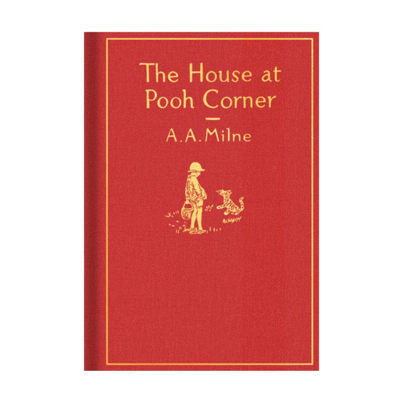 The House at Pooh Corner: Classic Gift Edition Book