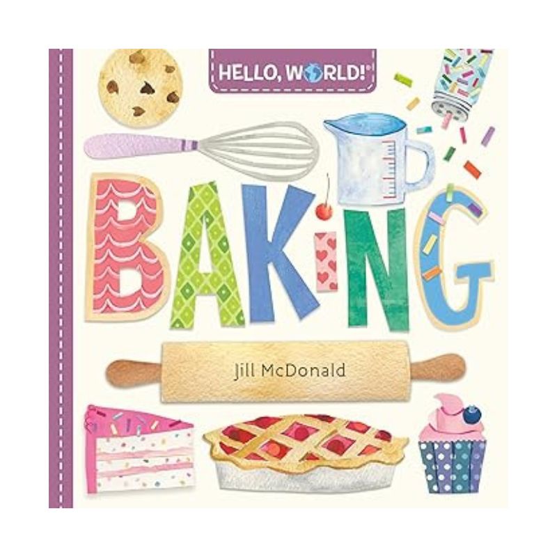 Hello, World! Baking Board Book