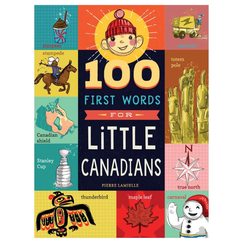 100 First Words For Little Canadians Book