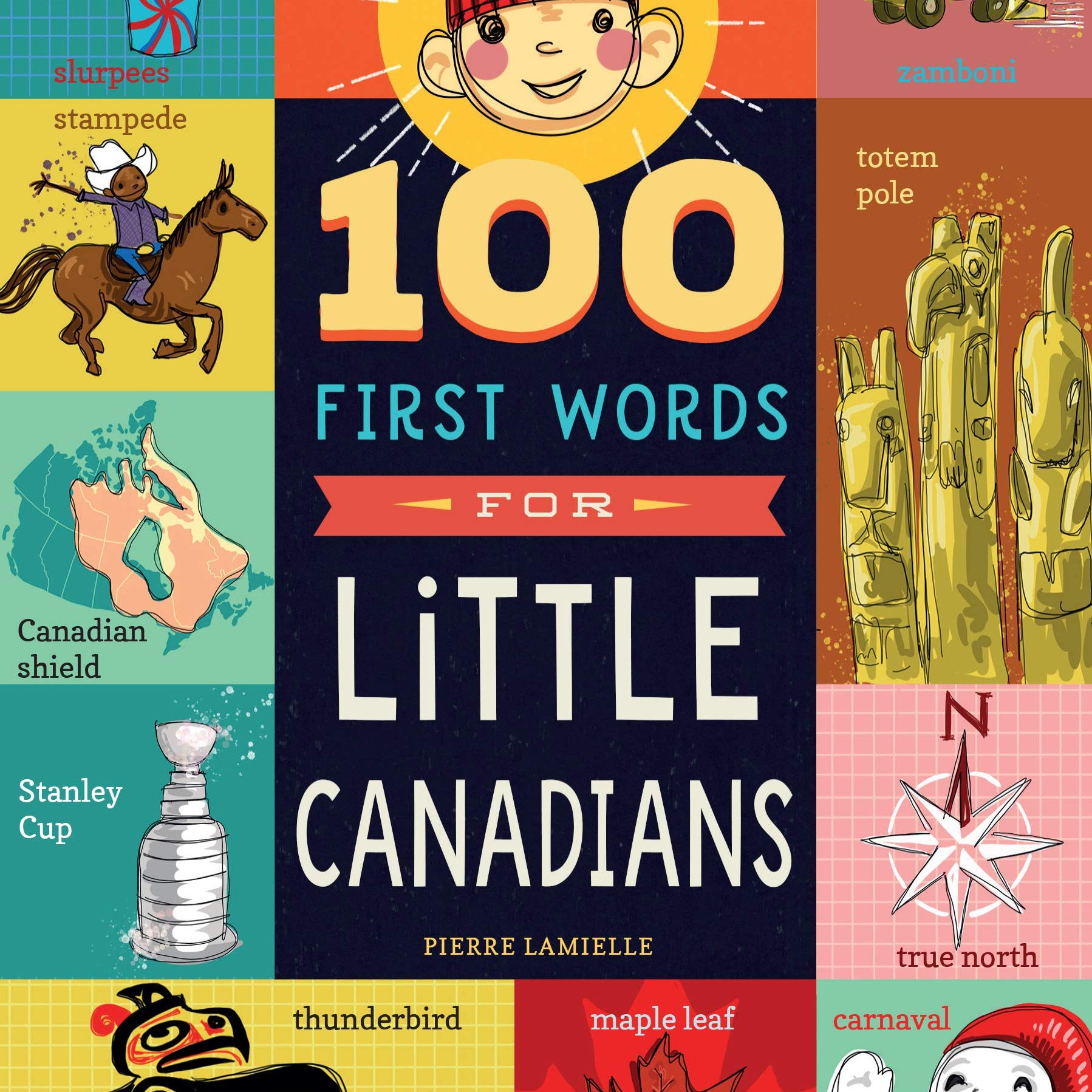 100 First Words for Little Canadians Book