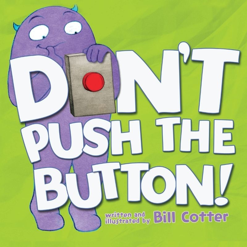 Don't Push the Button! Book